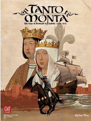 Tanto Monta: The Rise of Ferdinard and Isabella
