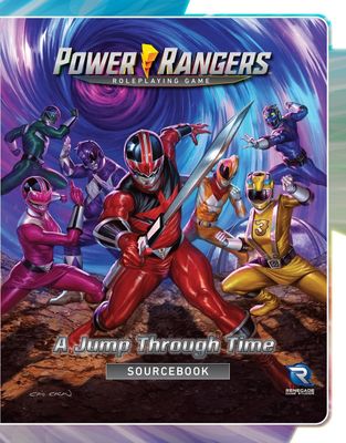 Power Rangers RPG - A Jump Through Time Sourcebook