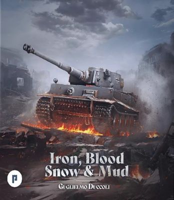 Iron, Blood, Snow &amp; Mud