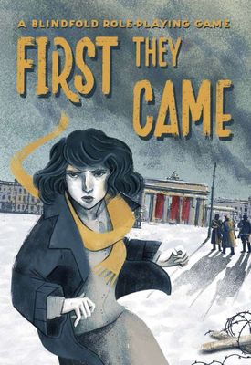 First They Came: A Blindfold RPG