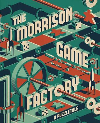 The Morrison Game Factory: A Puzzletale