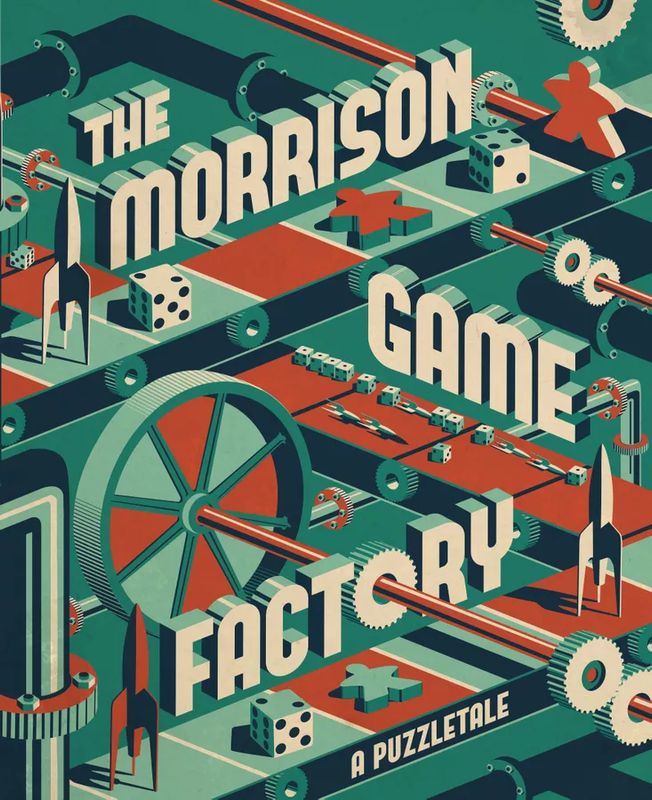 The Morrison Game Factory: A Puzzletale