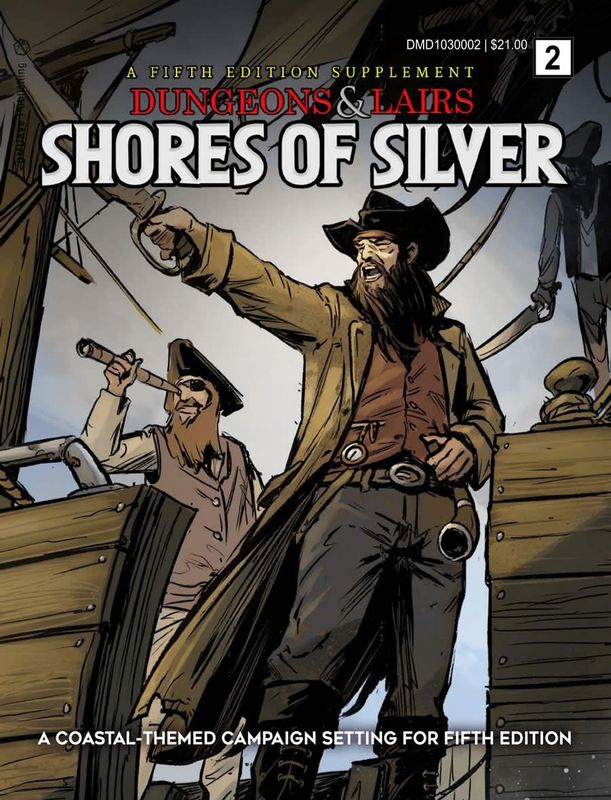 Dungeons &amp; Lairs: Shores of Silver (5E)