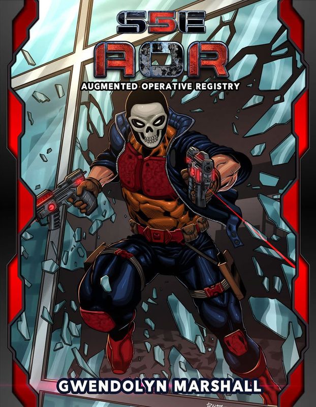 S5E: Superheroic Roleplaying for 5E - Augmented Operative Registry