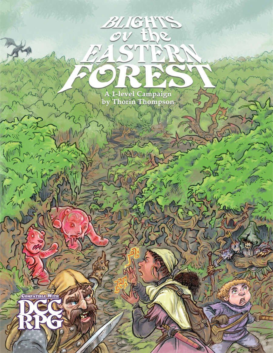 Blights ov the Eastern Forest