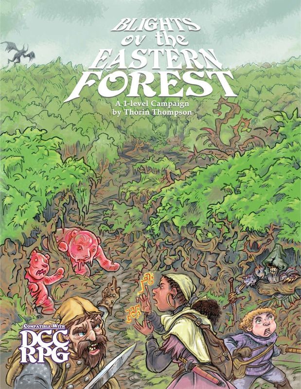 Blights ov the Eastern Forest