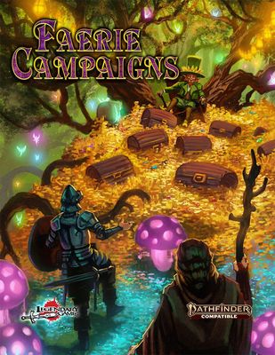 Faerie Campaigns (Pathfinder 2E)