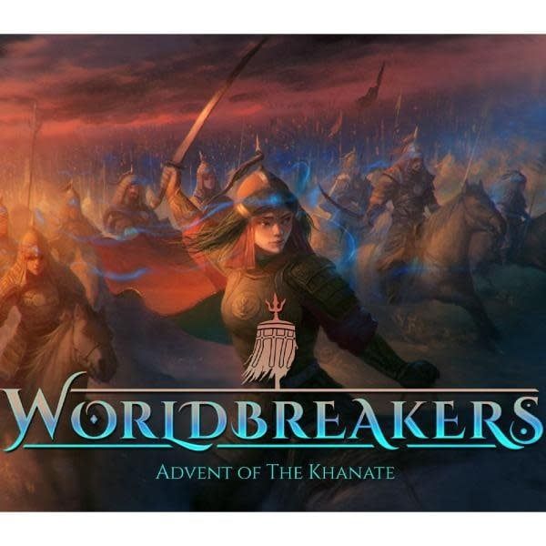 Worldbreakers: Advent of the Khanate
