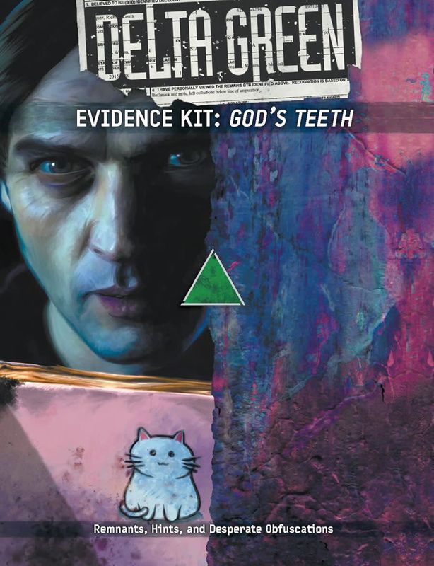 Delta Green RPG: God&#39;s Teeth - Evidence Kit