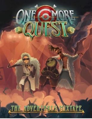 One More Quest RPG: The Adventure Mixtape
