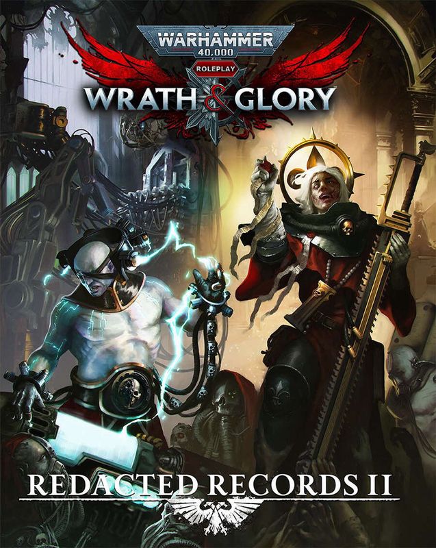 Warhammer 40K RPG: Wrath &amp; Glory - Redacted Record II