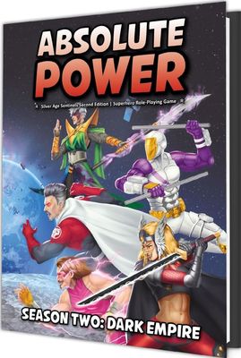 Absolute Power RPG: Season 2: Dark Empire
