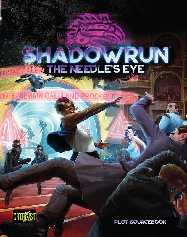 Shadowrun RPG 6e: Needle&#39;s Eye