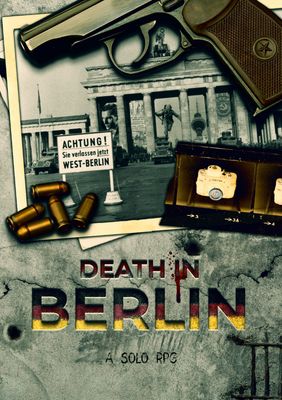 Death in Berlin: A Solo RPG