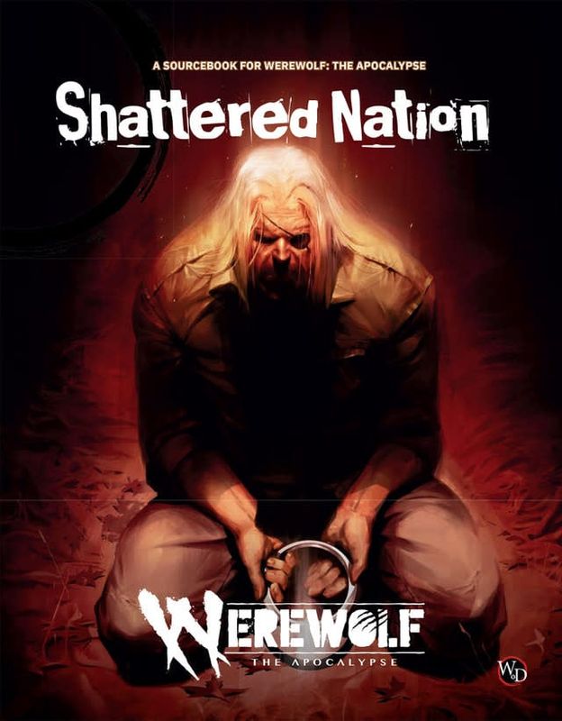 Werewolf: The Apocalypse RPG - Shattered Nation