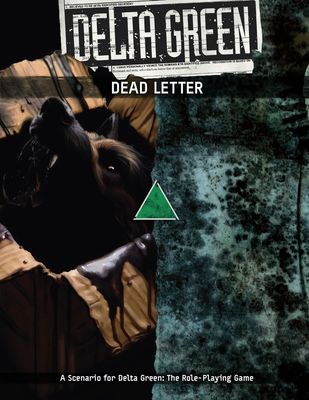 Delta Green RPG: Dead Letter