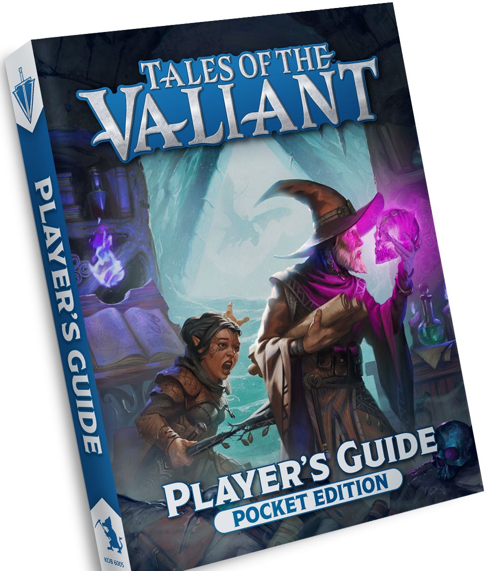Tales of the Valiant RPG: Player&#39;s Guide (Pocket Edition)