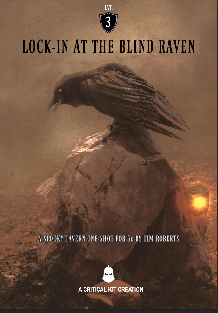 Lock-In at the Blind Raven (5E)