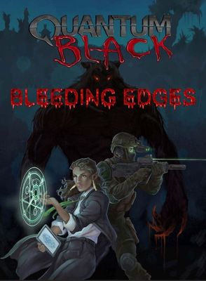 Quantum Black RPG: Bleeding Edges