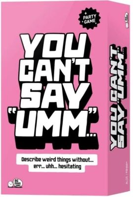 You Can&#39;t Say &quot;Umm&quot;