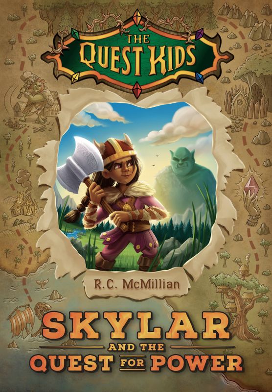 The Quest Kids: Book 1: Skylar and the Quest for Power