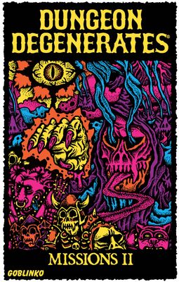 Dungeon Degenerates: Missions II