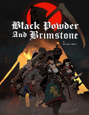 Black Powder &amp; Brimstone RPG