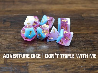 7-Piece RPG Dice Set: Don’t Trifle With Me