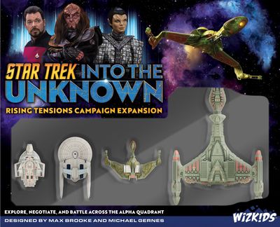 Star Trek: Into The Unknown - Rising Tensions Campaign Expansion