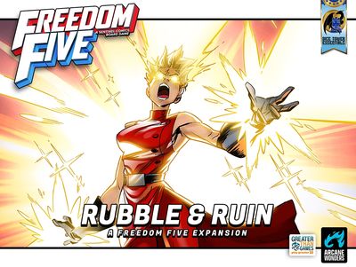 Freedom Five: Rubble &amp; Ruin Expansion