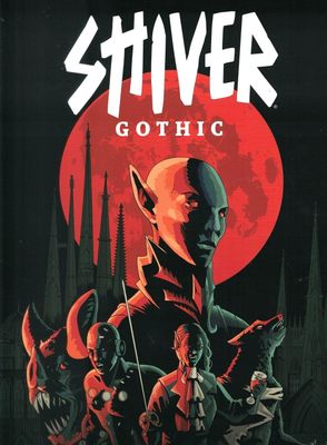 SHIVER Gothic: Secrets of Spireholm