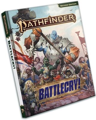 Pathfinder RPG 2E Battlecry!