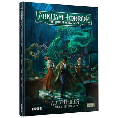Arkham Horror: The Roleplaying Game - Arkham Mysteries