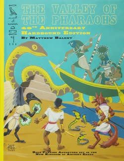 The Valley of the Pharaohs RPG: 40th Anniversary Edition