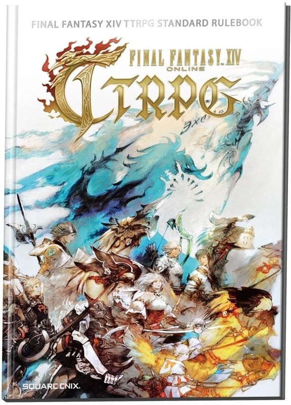 Final Fantasy XIV TTRPG: Standard Rulebook