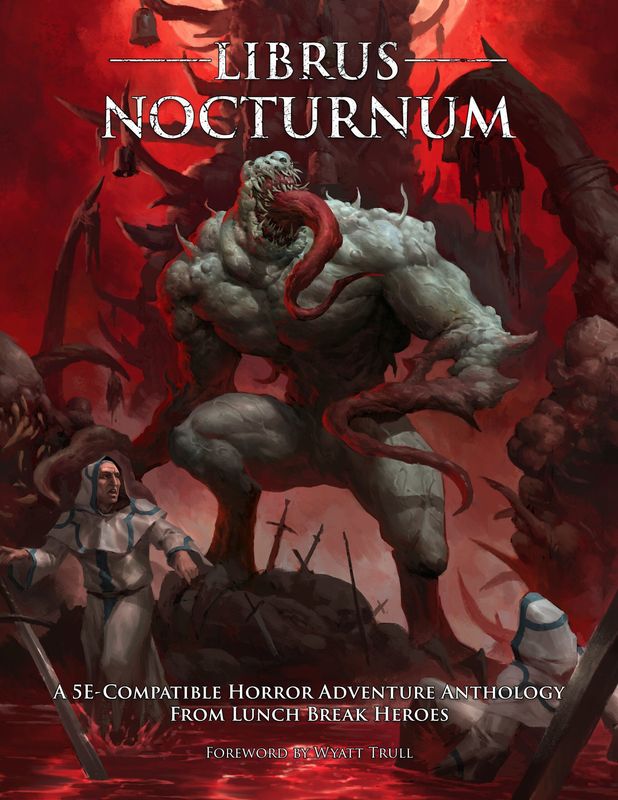 Librus Nocturnum - A 5E Compatible Horror Adventure