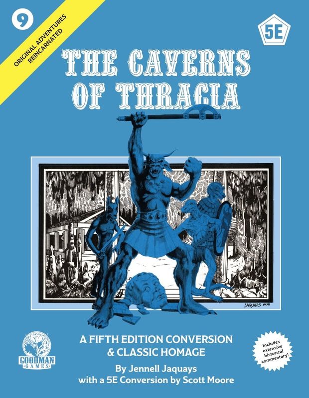 Original Adventures Reincarnated #9: The Caverns of Thracia