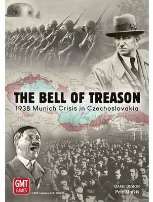 The Bell of Treason: 1938 Munich Crisis in Czechoslovakia