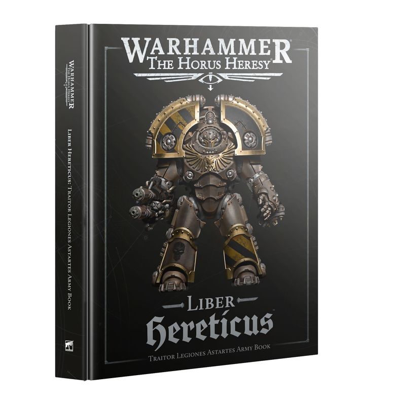 Warhammer: The Horus Heresy - Liber Hereticus: Traitor Legiones Astartes Army Book (2025)