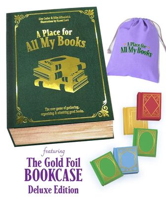 A Place for All My Books: Deluxe Bookcase Edition (Kickstarter Edition)