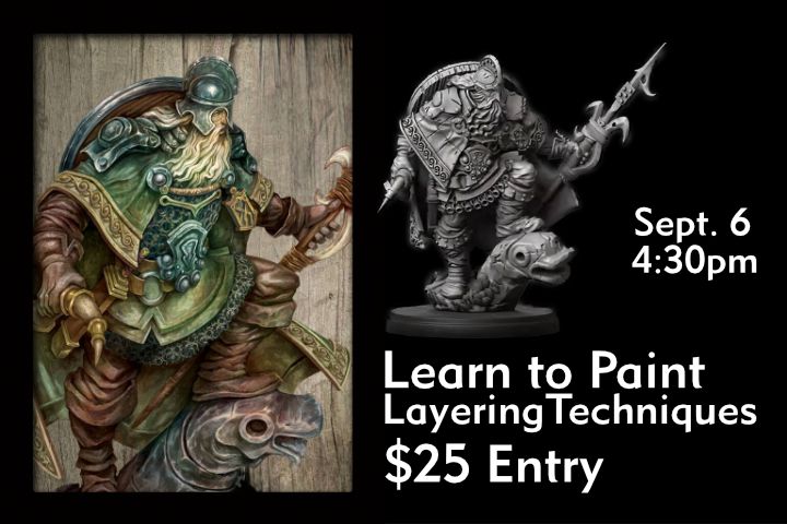 Learn to Paint: Layering Technique with Conquest Nord Jarls - Sept. 6 @ 4:30pm