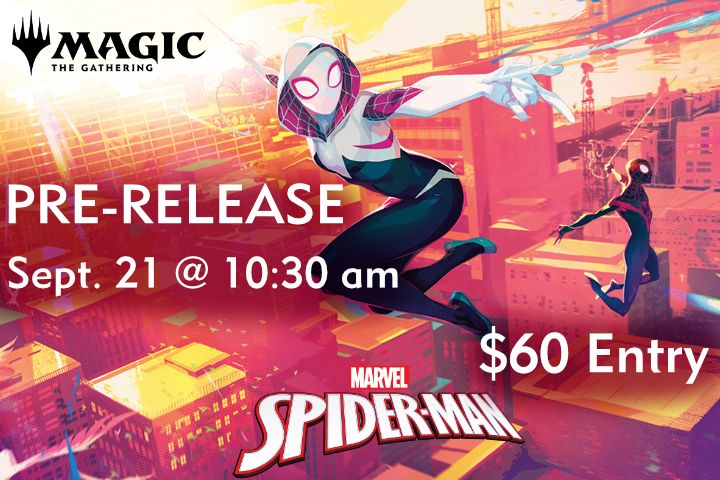 Magic the Gathering: Spider-Man Pre-Release Sept. 21 @ 10:30AM