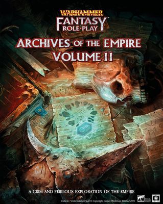 Warhammer Fantasy RPG: Archives of the Empire Vol. II