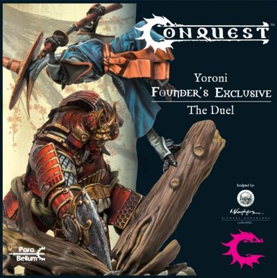 Conquest: Yoroni - The Duel (Founder&#39;s Exclusive)