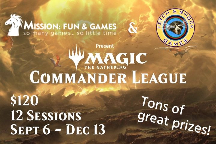 Magic the Gathering: Commander League - September 2025 to December 2025