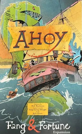Ahoy: Fang &amp; Fortune Expansion