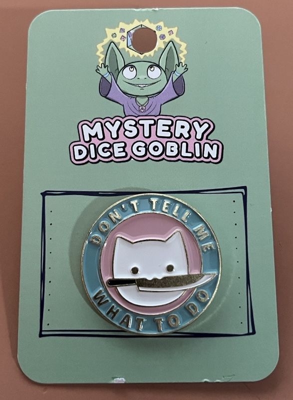 Enamel Pin - Mystery Dice Goblin - Don&#39;t Tell Me What To Do