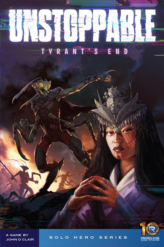 Unstoppable: Tyrant&#39;s End Expansion