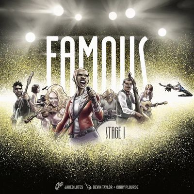 Famous: Stage 1