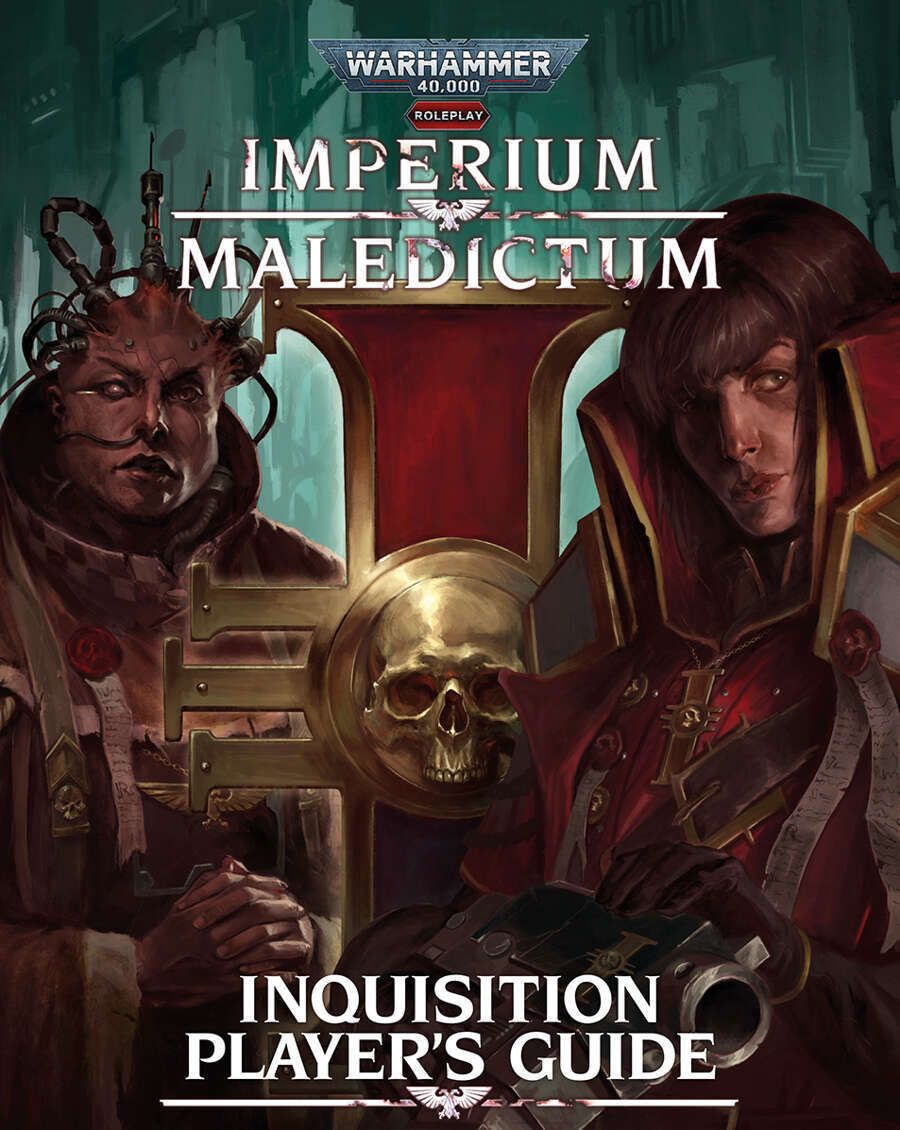 Warhammer 40K RPG: Imperium Maledictum - Inquisition Player&#39;s Guide